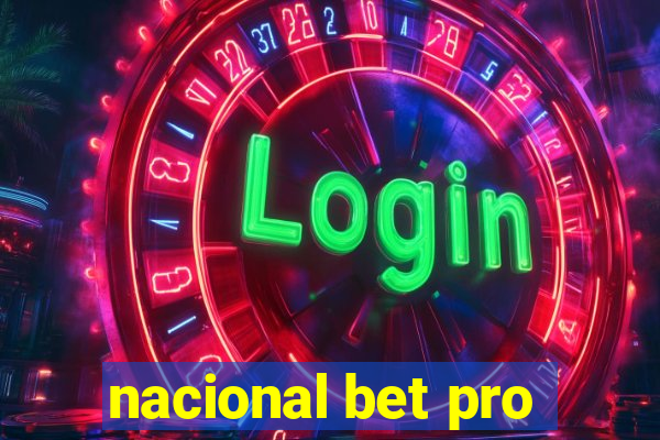 nacional bet pro